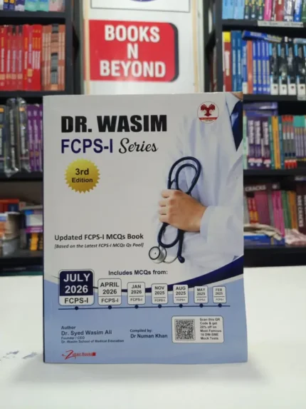 Dr Wasim FCPS 1 MCQs Book 3rd Edition 2026