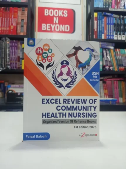 Excel Review Of Community Health Nursing 1st Edition 2026