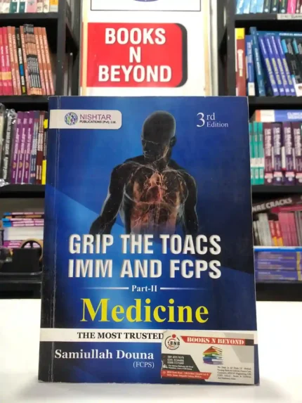 GRIP THE TOACS IMM and FCPS Part 2 Medicine 3rd Edition