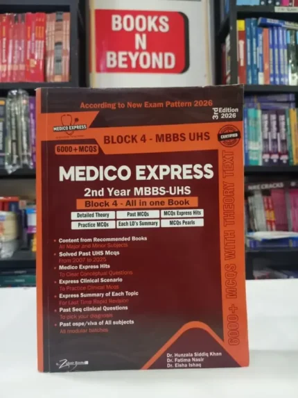 Medico Express Block 4 For 2nd Year MBBS-UHS 3rd Edition 2026