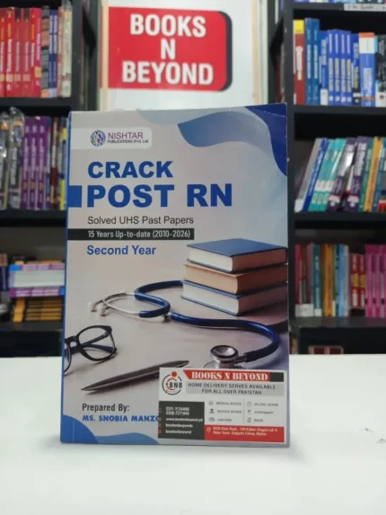 CRACK POST RN Solved UHS Past Papers 2nd Year