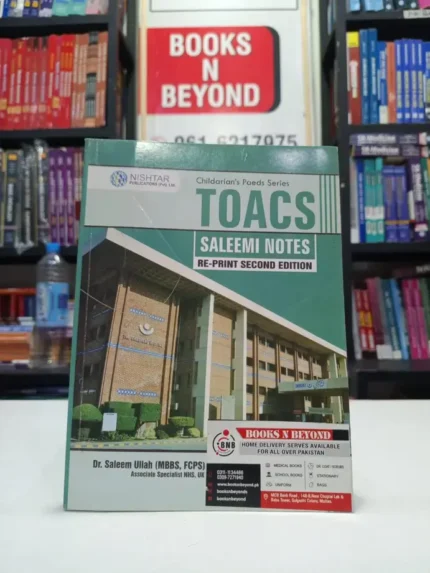 Childarian’s Peads Series TOACS Saleemi Notes 2nd Edition
