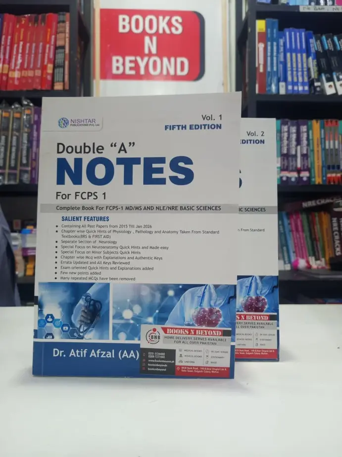 Double A Notes For FCPS 5th Edition Vol 1 & 2 By Dr Atif Afzal Double A Notes For FCPS 5th Edition Vol 1 & 2 By Dr Atif Afzal