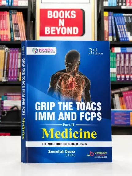 GRIP THE TOACS IMM and FCPS Part - II 3rd Edition