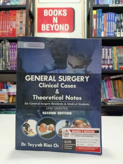 General Surgery Clinical Cases & Theoretical Notes 2nd Edition